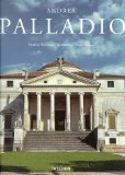 Andrea Palladio : 1508 - 1580 - Architekt zwischen Renaissance und Barock. Fotogr.: Paolo Marton.