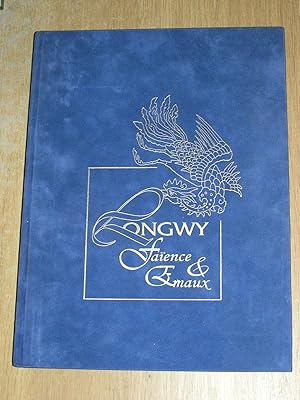 Longwy, faïence & émaux, 1798-1998