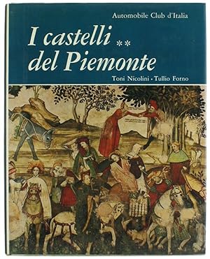I CASTELLI DEL PIEMONTE (volume II).: