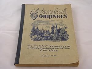ADRESSBUCH DER KREISSTADT ÖHRINGEN 1949.- Und der Stadt Neuenstein mit Geschäftsempfehlungen aus ...