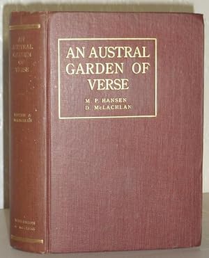 An Austral Garden - An Anthology of Australian Verse