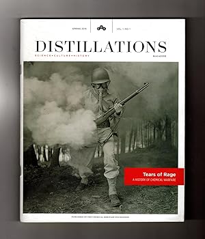 Distillations Magazine - Premiere Issue - Volume 1, Number 1 - Spring, 2015. History of Chemical ...