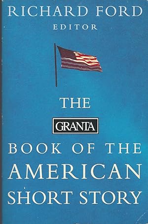 Granta Book Of American Short Story