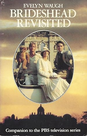 Brideshead Revisited: The Sacred And Profane Memories Of Captain Charles Ryder
