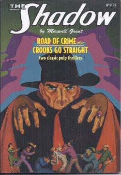 THE SHADOW #11: ROAD OF CRIME & CROOKS GO STRAIGHT