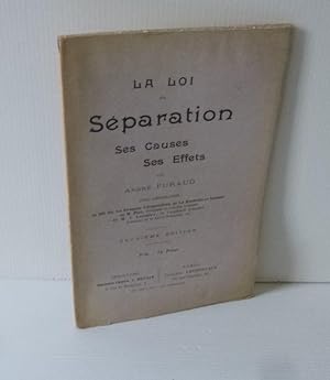 La loi de séparation. Ses causes. Ses effets. Deuxième édition. Paris - Angoulême. Lethielleux. 1...