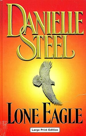 Lone Eagle : Large Print :
