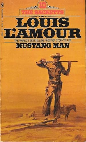 MUSTANG MAN ( Sackett # 10 )