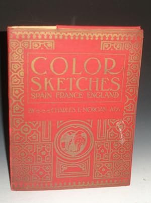 Color Sketches: Spain, France, England