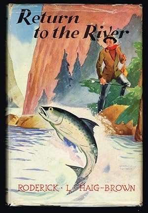 Return to the River : A Story of the Chinook Run (First Canadian Edition)