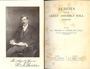 ECHOES FROM THE GREAT ASSEMBLY HALL LONDON