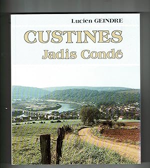 Custines - Jadis Condé