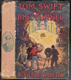 Tom Swift And His Big Tunnel Or The Hidden City Of The Andes