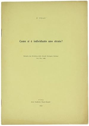 COME SI E' INDIVIDUATO UNO STRATO? Estratto dal Bollettino della Società Geologica Italiana Vol. ...