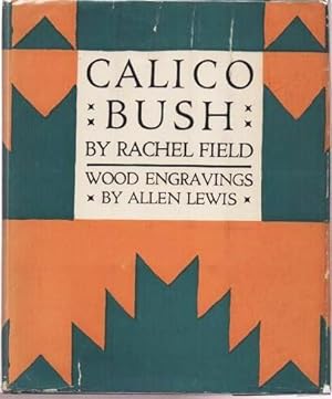 CALICO BUSH. Wood Engravings by Allen Lewis