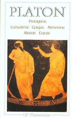 philosophie - t05 - protagoras - euthydeme - gorgias - menexene - menon - cratyle