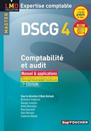 DSCG 4 ; comptabilité et audit ; manuel et applications (7e édition)