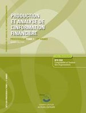 production et analyse de l'information financière ; processus 4 ; 1ère année (pochette)
