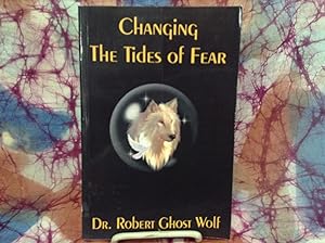 Changing the Tides of Fear