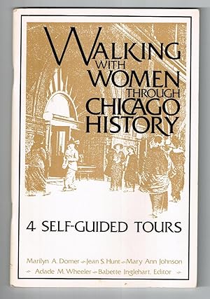 Walking With Women Through Chicago History (4 Self-Guided Tours)