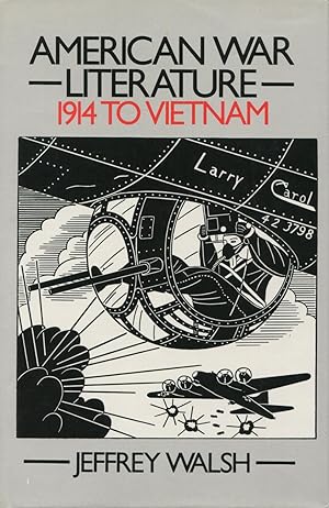 American War Literature Nineteen Fourteen to Vietnam