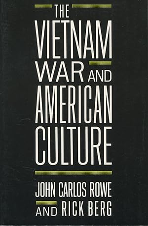 The Vietnam War and American Culture (Social Foundations of Aesthetic Forms Ser.)