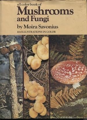 All Color Book of Mushrooms and Fungi