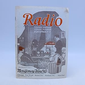 Radio, Wireless Telephone, Wireless Telegraph Equipment. 1922 Montgomery Ward and Co. Catalog (Fi...