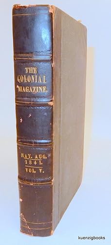The Colonial Magazine and Commercial-Maritime Journal May-August 1841