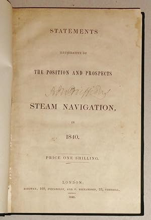 Statements Illustrative Of The Position And Prospects Of Steam Navigation In 1840