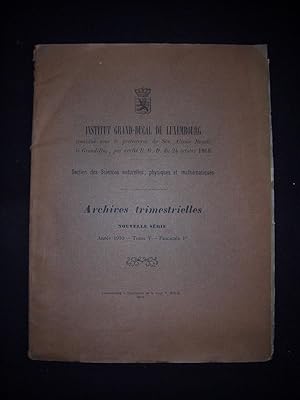 Institut Grand-Ducal de Luxembourg - Archives - T.V 1910 - Fasc. 1