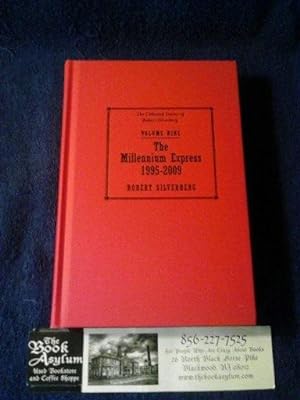 The Millennium Express (Collected Stories of Robert Silverberg)