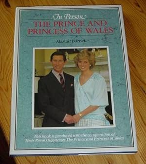 In Person - The Prince and Princess of Wales