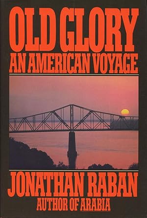 Old Glory : An American Voyage