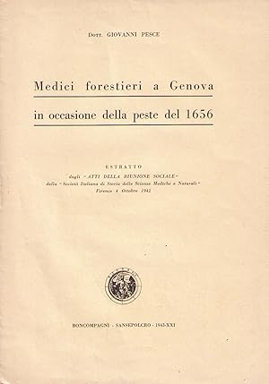 Medici forestieri a Genova in occasione della peste del 1656