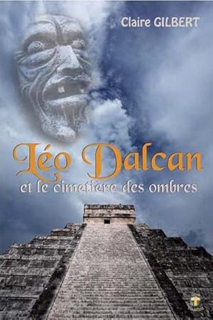Léo Dalcan et le cimetière des ombres