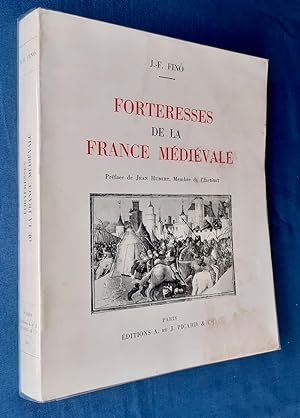 Forteresses de la France médiévale - Construction - Attaque - Défense -