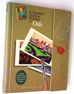 Art-to-go. A Traveller's Guide to Painting in Oils
