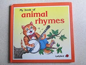 My Book of Animal Rhymes (My square Books Series S8711)