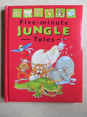 Five Minute Jungle Tales