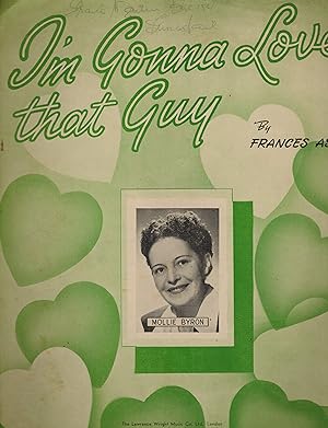 I'm Gonna ( Going to ) Love That Guy Like He's Never Been Loved Before - Sheet Music - Mollie Byr...
