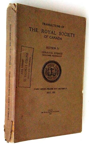 Transactions of the Royal Society of Canada, section IV, Geological Sciences including Minearolog...
