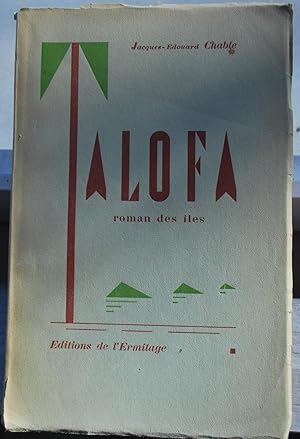 Talofa. Roman des îles.