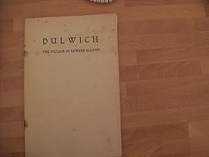 Dulwich - The Village of Edward Alleyn