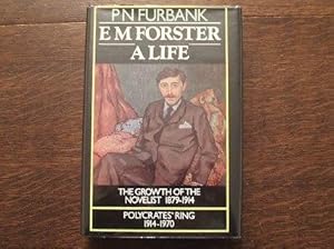 E M Foster, A Life (2 Volumes, The Growth Of The Novelist 1879-1914/Polycrate's Ring 1914-1970)