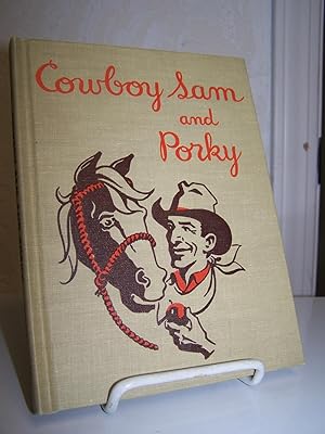 Cowboy Sam and Porky.
