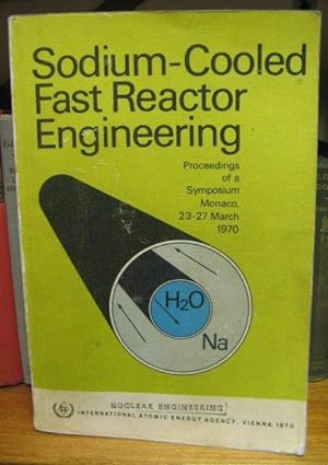 Sodium-cooled Fast Reactor Engineering (Proceedings Series)