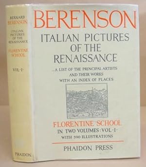 The Italian Pictures Of The Renaissance - A List Of The Principal Artists And Their Works With An...