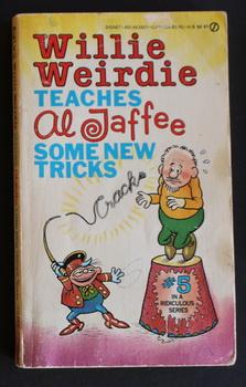 WILLIE WEIRDIE TEACHES AL JAFFEE SOME NEW TRICKS ( Book #5; Humor By Al Jaffee of MAD Magazine Fa...