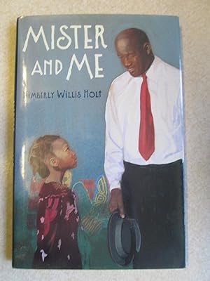 Mister and Me (Signed By Author)